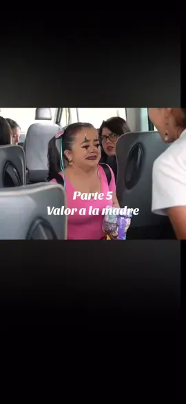 Valor a la madre | PARTE 5 