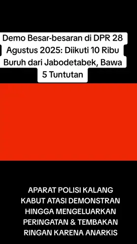 Bentrok Ngeri Pendemo dengan Polisi di DPR, Serangan Petasan Dibalas Gas Air Mata | Liputan6 Pendemo dipaksa mundur dari gerbang utama gedung DPR/MPR RI, Kamis (28/8). Aparat memukul mundur massa karena aksi penyampaian pendapat sudah diwarnai kericuhan. Polri dan aparat pengamanan gabungan lalu menembakkan water cannon dan gas air mata, mereka diarahkan ke bawah flyover senayan arah JCC. ‎#newssctv​ #liputan6pagi​ #liputan6sctv​ #forumburuh #demoanarkis