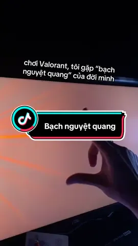 gì chứ bạch nguyệt quang t có đầy, ngày nào cũng phải 2-3 phát vào mặt 🐧  @VALORANT VIỆT NAM #Valorant #valorantcreatorrush #chanelvlr #viral #j4f 