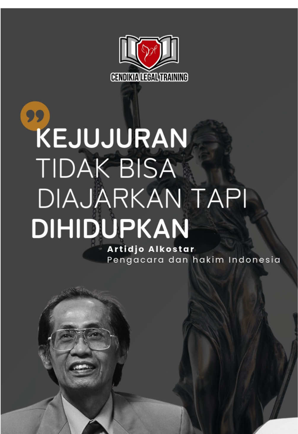 ⚖️ Kata-kata bijak dari Artidjo Alkostar, hakim agung yang dikenal tegas dan berintegritas. Beliau selalu menekankan bahwa hukum harus tegak, meski langit runtuh. Figur yang menginspirasi banyak mahasiswa hukum untuk tidak hanya pintar, tapi juga berani jujur dan berintegritas. 🙌 #ArtidjoAlkostar #QuotesHukum #IntegritasHukum #AlgojoKoruptor #TeladanHukum       
