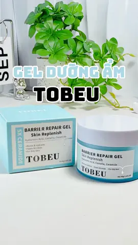 Da đổ dầu, khô căng bí bách tham khảo gel dưỡng mát da - cấp ẩm - lành tính TOBEU này nhé. Mùa hè làn da cần được nâng niu nè 🌸 #tobeu #gelduongam #matda #capam #muahe #reviewmypham 