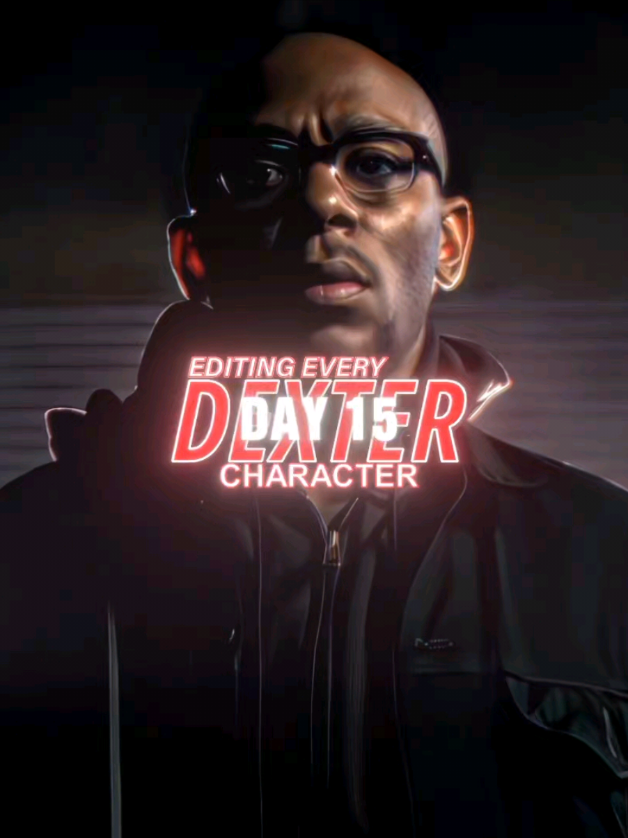 Day 15: Brother Sam #brothersam #dexter #editingeverydextercharacter #edit #fyp  || ORIGINAL CONTENT || topaz + cc: @babagrill_546 