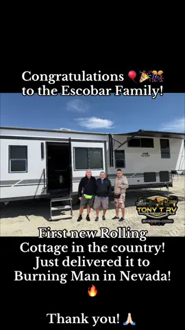 Congratulations 🎈🎉🎊 to the Escobar Family!  First new Rolling Cottage in the country! Just delivered it to Burning Man in Nevada! 🔥 Thank you! 🙏🏻 