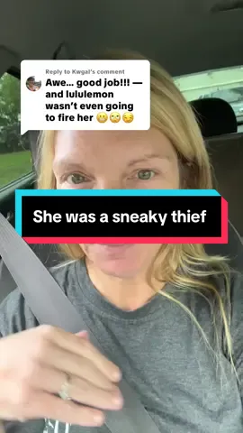 Replying to @Kwgal I was actually shook when she said they were gonna give her a warning or whatever I can’t believe they didn’t prosecute. Maybe they will after she made this video #WrongfulTermination #Stealingfromyourjob #theftbydeception #fyp #viral 