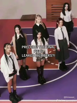 Prelude: The final Piece leaked members?!! Hopefully it’s real! cr: @bibia (for the image) #preludethefinalpiece #marquisedreamacademy #nayoungdreamacademy #ezreladreamacademy #hybexgeffen 