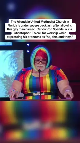 The Allendale United Methodist Church in Florida is under severe backlash after allowing this gay man named  Candy Von Sparkle, a.k.a. Christopher. To call for worship while expressing his pronouns as “he, she, and they.” #florida #church #lgbtq #fyp #wtf 
