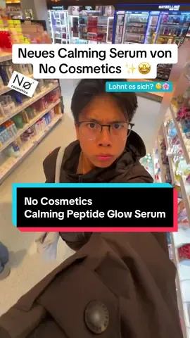 Ein neues Hautpflege Serum von No Cosmetics 🤭🤩 | Das Calming Peptide Glow Serum 💛  Das Skincare Produkt ist ganz toll für eine geschwächte Hautbarriere 🐣 #skincare #hautpflege #nocosmetics #serum #kosmetik 