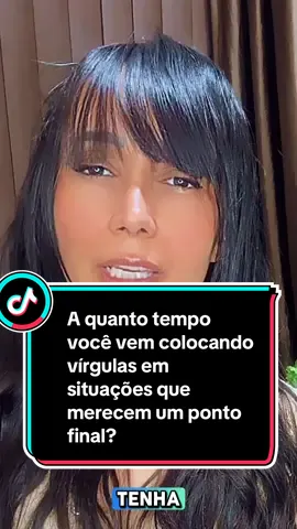 Não coloque vírgula onde DEUS já colocou um ponto final