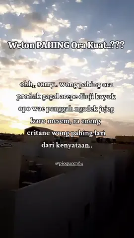 kuat bakoh tak tertandingi pokok'e😂😂😍😍 #pahing #wetonjowo #jowoviral🔥 #cakrajantunglangit #fypシ゚ 