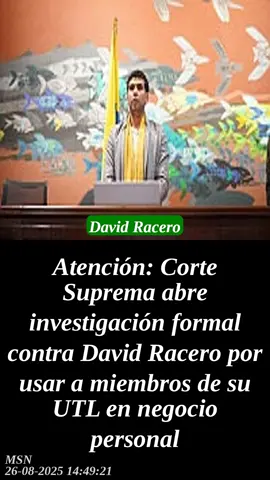 Atención: Corte Suprema abre investigación formal contra David Racero por usar a miembros de su UTL en negocio personal #DavidRacero #noticias #news #NotiResumen #actualidad           URLs de las noticias: 1. https://news.google.com/read/CBMiowNBVV95cUxQWjZGVHBYeU5vaVh2aEtmekFTVFpacnBfcml4ZlVFdHFZODI5bEc4RTRwS0pab1ZlSWVUb05tejRNQXlIRTdCMW1NOVVfZVJxcE5lRkIwanVfZE5ubjEtODVZUGJLYW9pUUtLSmlTTG0zbnlMOUwtQ3pxQXlaVWJiT3Y1cThIcnNDY1FBQ0lYbzlxNnhwbkJjSm1fd1ZRUDJNcE1YOHlhYXBKZG11WWVmQzBqc280angzOEo4NFlORjdBMy1rSmh3VFdDZk02bUthMEZqTUJhbHpBOElQOUtMLWs5N3NqVU9YOWdXTWlFY294VkwzOEJxUE1LMHBDNkJGeUw3S1d5UGxMVVdRTVBMSEg1anJpY2ZJMXVuSFAzOFQ5Y0d1cGU1ZDAxNmFrNnVSc3dRSHVvcmVQT2ZuVDV4STFVWUtaNXNacWZUYWhxUmZRakh3OXJYaUFYcXlORDBpUl9ETlZJdVNuMzJmYXpkQW1Ud09Cdm15cl9xbzdsNE8teXp2TklhZ04zVFJjcFY5Q2hiV3REaXZ1WWRxdUEzT2tKdw?hl=es-419&gl=US&ceid=US%3Aes-419 2. https://news.google.com/read/CBMirwFBVV95cUxPcWgzdzJXV2dyU2hERnVKQUtBZURXUEZ3U0xkR2tycFNoYjZqUVRPTklTT3NIR2JISF96VF9aTlNES0F0X3lHYmUyUWVtX1JYUmdGQU8zMVM3SjRFcWZRYTJ4RkZ2NC0wNFlNWDVnRlVEbzQ3NzBYdlVYQktfc1hUOWFBMkFkVEJKUkY1dGNrdVI2MnBsRlZoZEE1WG9pVEpvZEhfNG1IT2pQMFJZSG5Z?hl=es-419&gl=US&ceid=US%3Aes-419 3. https://news.google.com/read/CBMisAJBVV95cUxQV3FaQS1kdC0xUFgxeXFEX2hNWkoyZEFCUGJ3NHJWUkFKelBzVU9ZUkh5VWg5dUxQLWh3WG1JRmNZSXZoNVpfV0JRaWpBS0ZrQ1ByeE5vS0p5UWJQbmNGNlhhblF2Q1lxMlFCdFZ0WWNlaFpxNDh3cDJrNDl2MjQ3ZmlaenBfZVhLNkZWcVhYMVlQeE9KdDc0SmY5LUx3Vk9sMWptM2VnTldTaklDcW9JTFluUFVQQnpOM3QtWkJWWEVNS2dpUGtlRnBpa0Q5eTlUZ2RRd0tnV2hxTGFSVmN4LWxTYW1DR2RIb3ZhWndRSDZfRm1pa1RmYTA2U0xfUlJRWnZlWGhCYTJzaHZqempvNmJtR1d5Y3laTHA5bmFBbHBBdy03U1JPT2l2ZDd4OVpE0gG2AkFVX3lxTFAxMHBUb0FiZlN2elZwcS1nUkVCd2tNRVZsRFVIalFCRlNfcGFRRDRRZy1kYk90YTBuTUdVTnNLSkhadXlOTVpsYk51OHBibE9VVTFsVkgzSkxXb2RRdm8xb0VraE9mTE80SlBRTVZiTDF4andLbVVhbDgyTjVCMEJXMlY0MnN2OE54RDVvQzRqUm44MzRrdTRlNzh6ZEp6M3lsbVExM1RyZ3Ixck5qOTZpNFRDcGt4d3l0Qi00TnF4ZmZrempYRzdobHU4bG43MDdfek5NczM5U3BZeEFrX19ISjJ1WUJ0N3JEb21oLTR6R2R0TjdnLU1LUVZzSndweDd1TVRqMlBaTkJ6eHE5Y3lZbTZiVXBFUHZuRWdMRTRtZks4MzIyNUVUQ0xsc1laeWNXOHhZc2c?hl=es-419&gl=US&ceid=US%3Aes-419 4. https://news.google.com/read/CBMi5wFBVV95cUxPS0E3alpZVkRZRk5aS2ltbWRtc3NDVk01WXg1Y25RMXAtR0l4WkxfR2ZDOVFCTl9jcHFmc2tldnhnUGx4VC1mY2p2NldaSUZYU29wTnpZQ2U2ZW9sUE1mX2ZNUFhORG12ME5xNHpSSVM5VUVpbVkwUVJRVUJDbzlTTndWc0hWMVQ3ZXQwU2xCX054UGhrd2hfU2t2Tmc3Z2I0YVJuc3pBdGV2LVJ5LUJ6R3B0bUk1WW13R09YRmNEZGpfNUJoRUN5My10ZnNZRkZTTjNlOWJHelMzQnRiWXJpbk5ZMG1PeTDSAfsBQVVfeXFMTkNEMVhRa3FhaHBlS1g2U2pyR3FGSU5NU3cxQ19IcGZvSkJZWTkwSUNkX3FZYWxBdXM5cjljSHlrbkg5WG0zYl81UXg1SFB5ODZTTVQ1amNNNHNyQ1hiQlFFNUZzRmNFRUJBcmN2TjJmZ1Fla25iajBxOVFLRFYycUtudzBDV2FQejhSVWVMQmJocy1Pa0VzaG9oa0NiQnZJQkNtZVN4N0tJTUs3WnRmZFNBa0UyblBZci14YlZYeW1wZlpOclVRVGhPMFZXMnRDellJSEZZa3FJNzJzam45dWJ3aHBwdTN3MnBlOGxDZ29adzRfMjNQYWdUVmc?hl=es-419&gl=US&ceid=US%3Aes-419 5. https://news.google.com/read/CBMi3wFBVV95cUxNTWlnY1BBc2hEQm9ydmUzYTFUd1dmYlNuYXVXVk5VWkl6SHpwVGhjbGd3XzBOdjNGeEItaEloNEhuQjgwalI3YlY3VFVrbDcyUXBKTVVVMHFBaXVLbWp1NGJaR1k2NHUwQi15X0psWHRzNDJnbGQ1X21HWURleUd2bVdNY3RnekplQXkyZUgzdDgzUDE5VmZONnBWbWZ6VHdDRHBscmk5RndPSC1xcW1hQVhXeERMR2o5VTZ3TWtoNW1fbkJfN0h0cGpBN3dvMTdVMHVWMjhyczRod1ZFN0tn0gHkAUFVX3lxTE10Q3p2ejBWem02S3NMVEE1MkptQmNuSTlLenJObmh1ZkVPejRaZlRVUkJ3YVdNYjc0aXUyd1pzOGRGYWVfSW5HN1h0QXJNOFYtTHhGNXpudGhnT0JUZzU3U29qRGdGbFZBZ216R3J0Z2ZoREdZWVF0REJKNVR5NlI3aEZRcVlqZmVlSExvNUg5MDFGbTdpQ2ViVHBLNGVjbzZRbWhJZFhHMnRqR0RSdXhmX2FCZ2NZSEVnLVhjNTA3Y2xFT3p3MVdFOUluUlFqcHE3cnRRNC1DOS1DVUJKelBNQTVxUw?hl=es-419&gl=US&ceid=US%3Aes-419 6. https://news.google.com/read/CBMivgFBVV95cUxPa01VaEs3ZDhTd3NHVnAtWTZrc25wY0Q2aGppOURlbVRSUndIV0Q0U3F5SGNGN2doMFlUMVppYXRFR2tNelJ0T3Juem9UbHJIWmt0azFJSF9xeWdWa19ERGwwVzJPNnNhRlJjdlg5S0U3QTgwdkxKbERHMDBETWpKaW1tb3cxNzhNcFN2NmVGS3VXeWx3Y3hEcjc0d1FhYldmOW5kdnlXMV9OM1RxTWJCZHppb2VkUElrd0pzdWNR0gHLAUFVX3lxTE1mTHI2dmFjUTRyMzIzVjJhZUR5UlJGcWJ0RW9lNzkxZTluSW12RHlLYi1acC1fRmZyWFVuaXJhZllxVVhWV3U1YmRfQWJ1T0lpbkNtVT