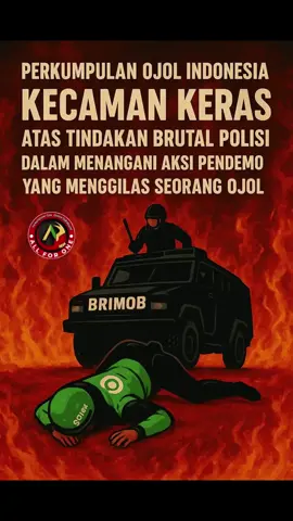 RIP untuk Driver Gojek, semoga diberi keadilan dan buat polisi diberi hukuman yang setimpal, didunia maupun akhirat. #demo  #28agustus  #brimobtabrakgojek #gojek  #fyp 