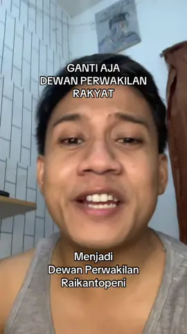 Udah daripada Perwakilan Rakyat gak mewakili jdiin aja Perwakilan Raikantopeni #raikantopeni #thaienthu #fyp #foryou #foryoupage 