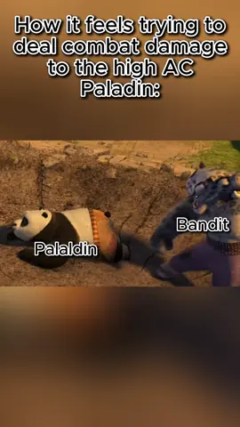 I swing and swing and swing and swing and swing.........but nothing ever hits them!!!! Source: Kung Fu Panda #dnd #dndmeme #dndhumor #dndfunny #dungeonsanddragons #pathfinder #pathfinder2e #TTRPG #TTRPGmeme #dungeonmaster #dungeonmastermeme