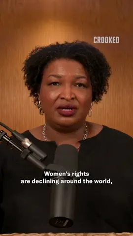 Governments who seek to control women’s bodies know they are determining women’s futures.  #crookedmedia #assemblyrequired #staceyabrams #womensrights 