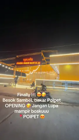 Jangan Lupa mampir boskuu  📍 POIPET🤩#fyp #viral #sambalbakarpoipet#sambelbakarpoipet#makananpoipet