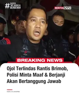 Seorang driver ojek online (Ojol) dilindas oleh Kendaraan taktis (rantis) Brimob jenis Baracuda di kawasan Bendungan Hilir (Benhil), Jakarta Pusat, Kamis (28/8/2025) malam. Perwakilan Anggota Brimob Jemmy pun memohon maaf dan akan bertanggung jawab atas insiden yang tidak bisa terelakkan tersebut. Menurutnya, Brimob akan terus berkoordinasi dengan keluarga korban untuk melakukan pertanggung jawaban. Update berita selengkapnya di BeritaSatu.com, Beritasatu TV, & YouTube BeritaSatu! #Demo #Ojol #Brimob #OjolTerlindas #SaatnyaIndonesiaBerbenah #BeritaSatu