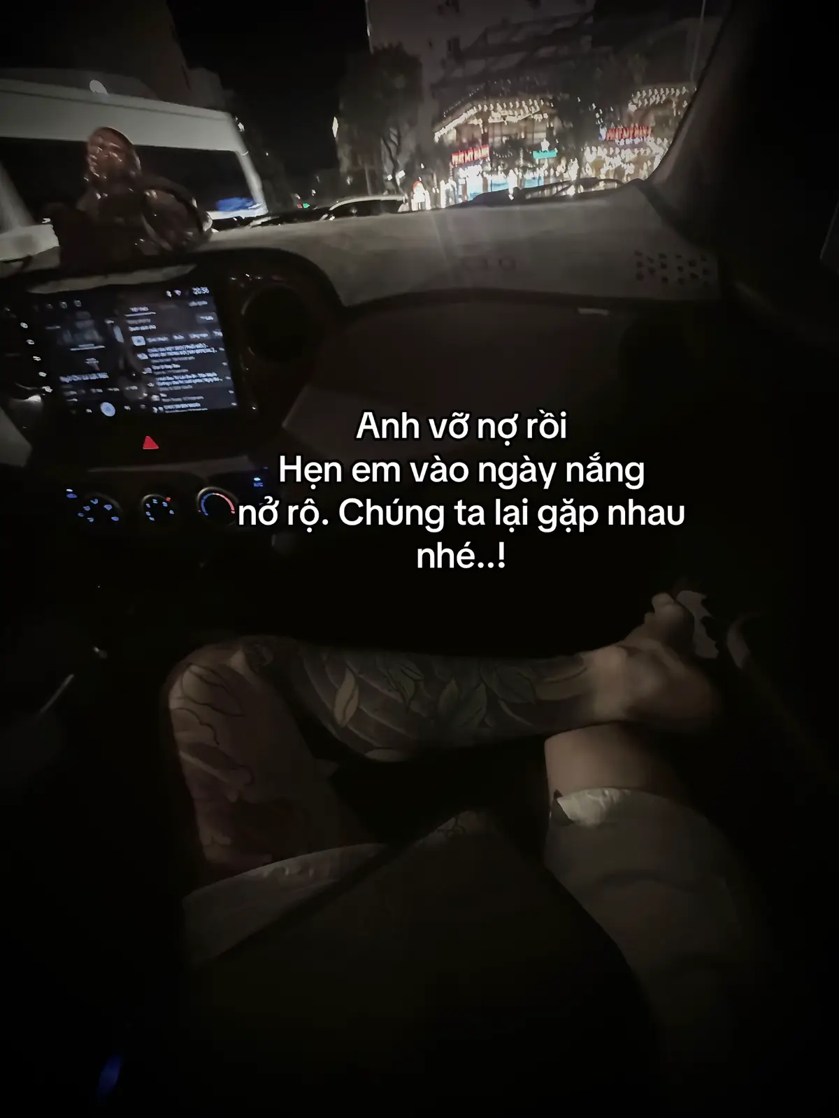 Anh vỡ nợ rồi Hẹn em vào ngày nắng  nở rộ. Chúng ta lại gặp nhau nhé..!