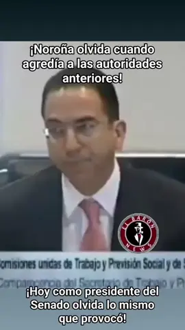 ¡NOROÑA OLVIDA CÓMO INSULTABA, AGREDÍA Y PROVOCABA A LAS AUTORIDADES ANTERIORES! Cuando JAVIER LOZANO era secretario del Trabajo con el presidente FELIPE CALDERÓN, en una comparecencia en la Comisión Permanente del Congreso de la Unión, GERARDO FERNÁNDEZ NOROÑA se paro gritando a provocar, insultar y manotear, sin que nadie le respondiera ni le faltará al respeto. Luego del escándalo que ocasionó ayer como presidente del Senado de la República, ahora se queja de lo mismo que el provocó.