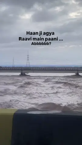 Ab Kahani hai🫡???#ravi #flood #2025 #foryou #trend 