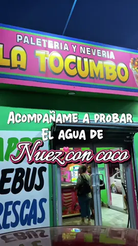 Acompañame a probar el agua de nuez con coco 🥥  #acompañame #probando #probandoproductos 