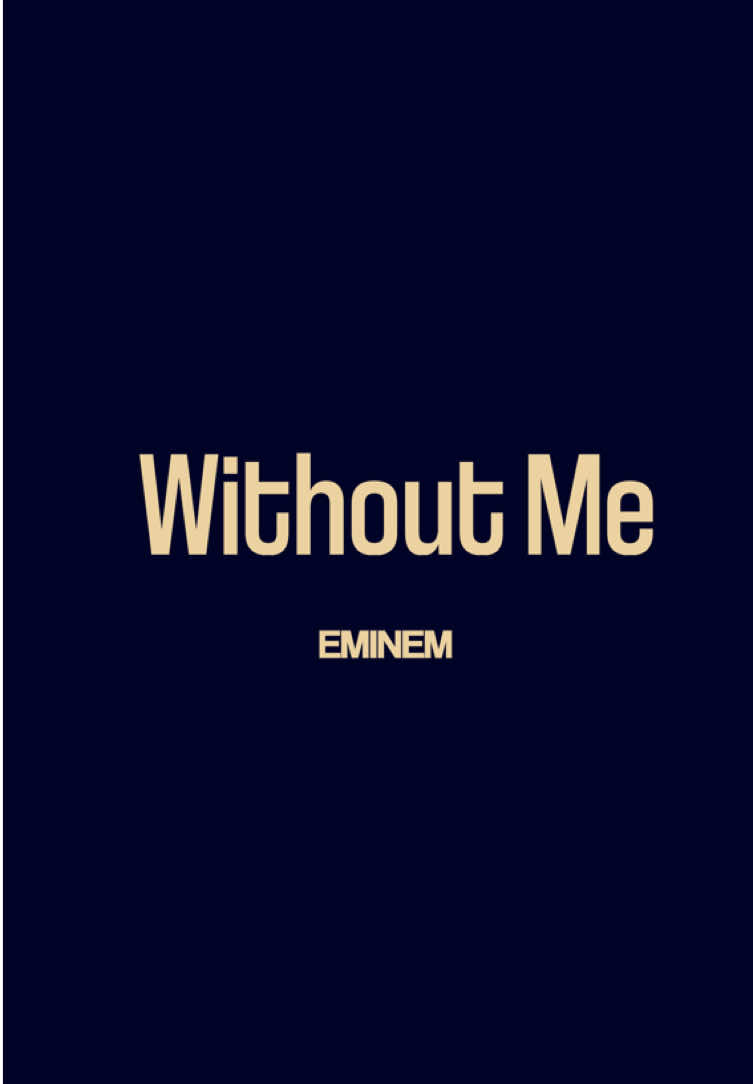 Without Me >> #mytypemusic #audios #song #lyricsvideo #foryou 