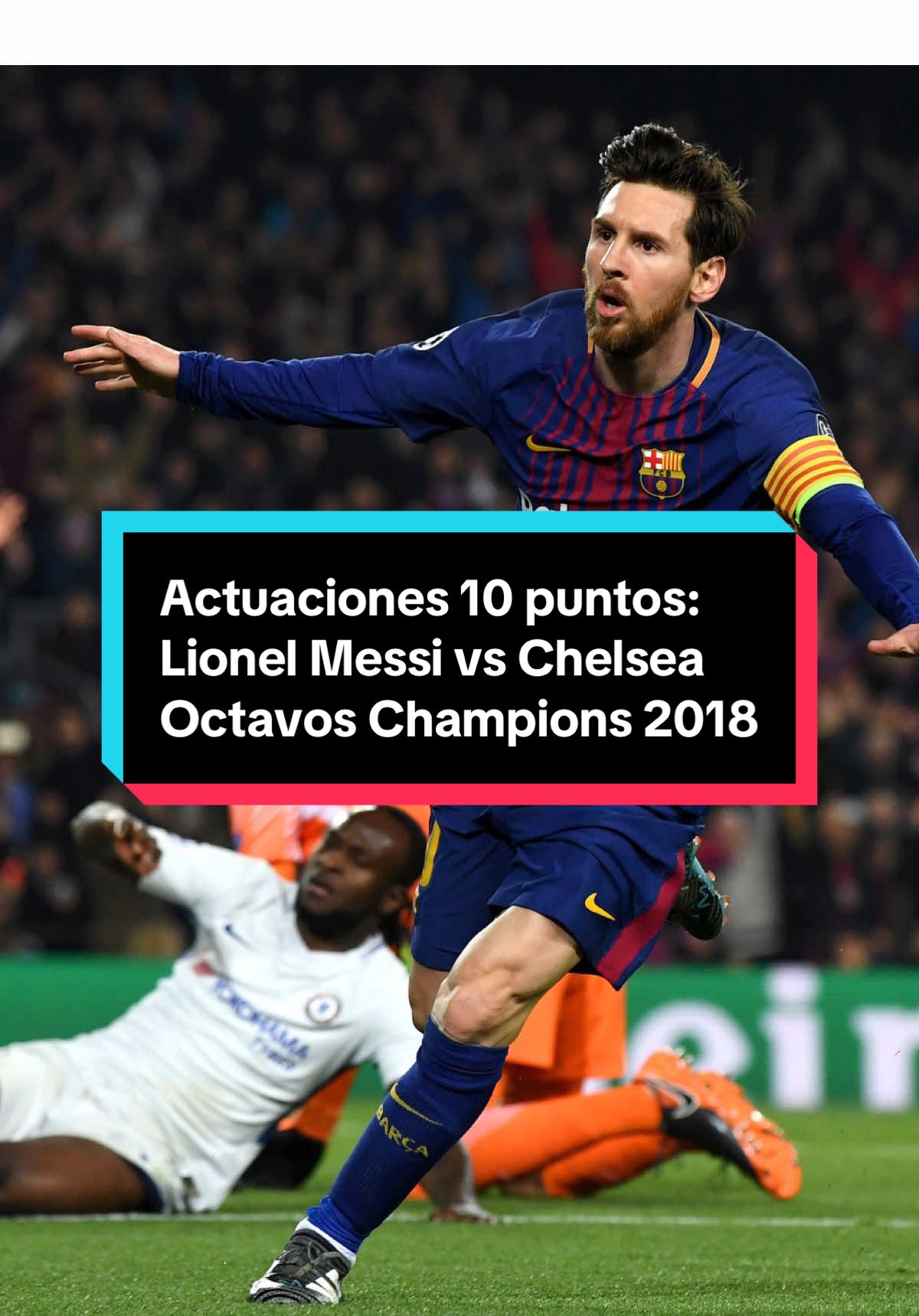 Estás son las actuaciones 10 puntos en la historia del fútbol. Hoy: Lionel Messi contra Chelsea por los octavos de final de la Champions League 2018. #championsleague #messi #barcelona #chelsea #football 