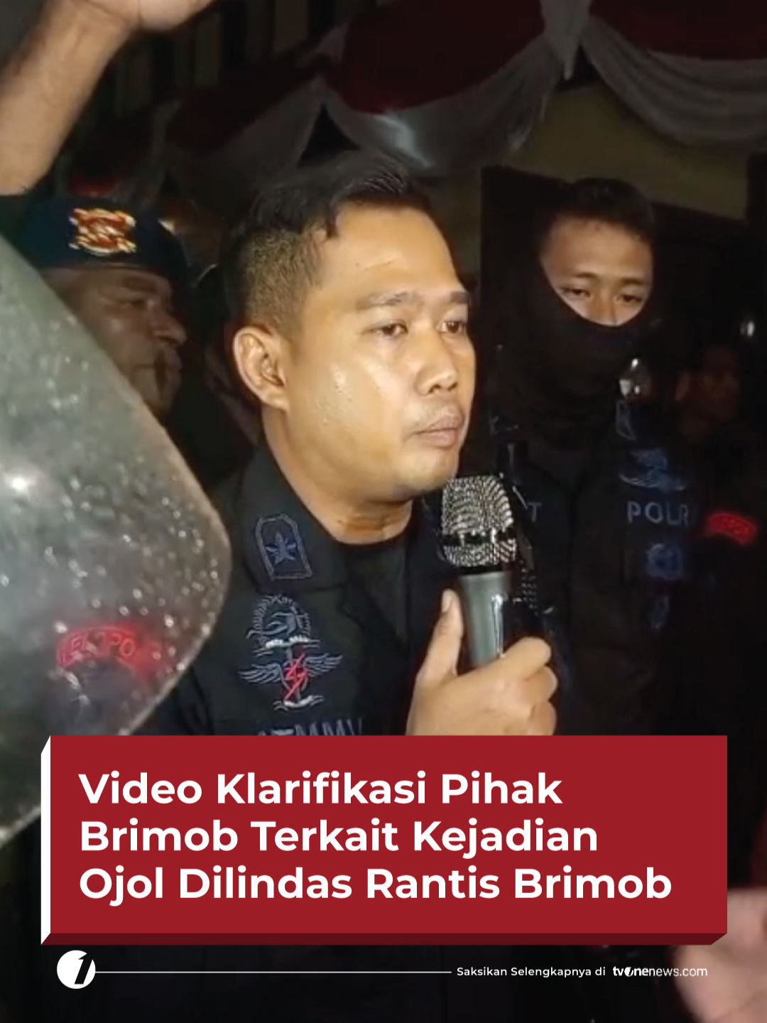 Beredar viral di media sosial video rekaman yang menampilkan Klarifikasi dari pihak Brimob mengenai kejadian Ojol yang dilindas oleh kendaraan taktis (rantis) Brimob pada Kamis, (28/8/2025). 