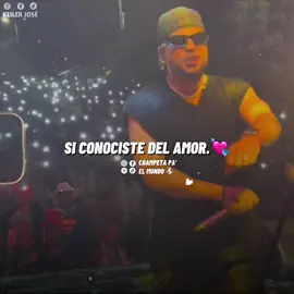 Si conociste del amor, fue por mi.🎶💘😍 #ChampetaPalMundo #keilerjose #viralpost #twisterelrey 