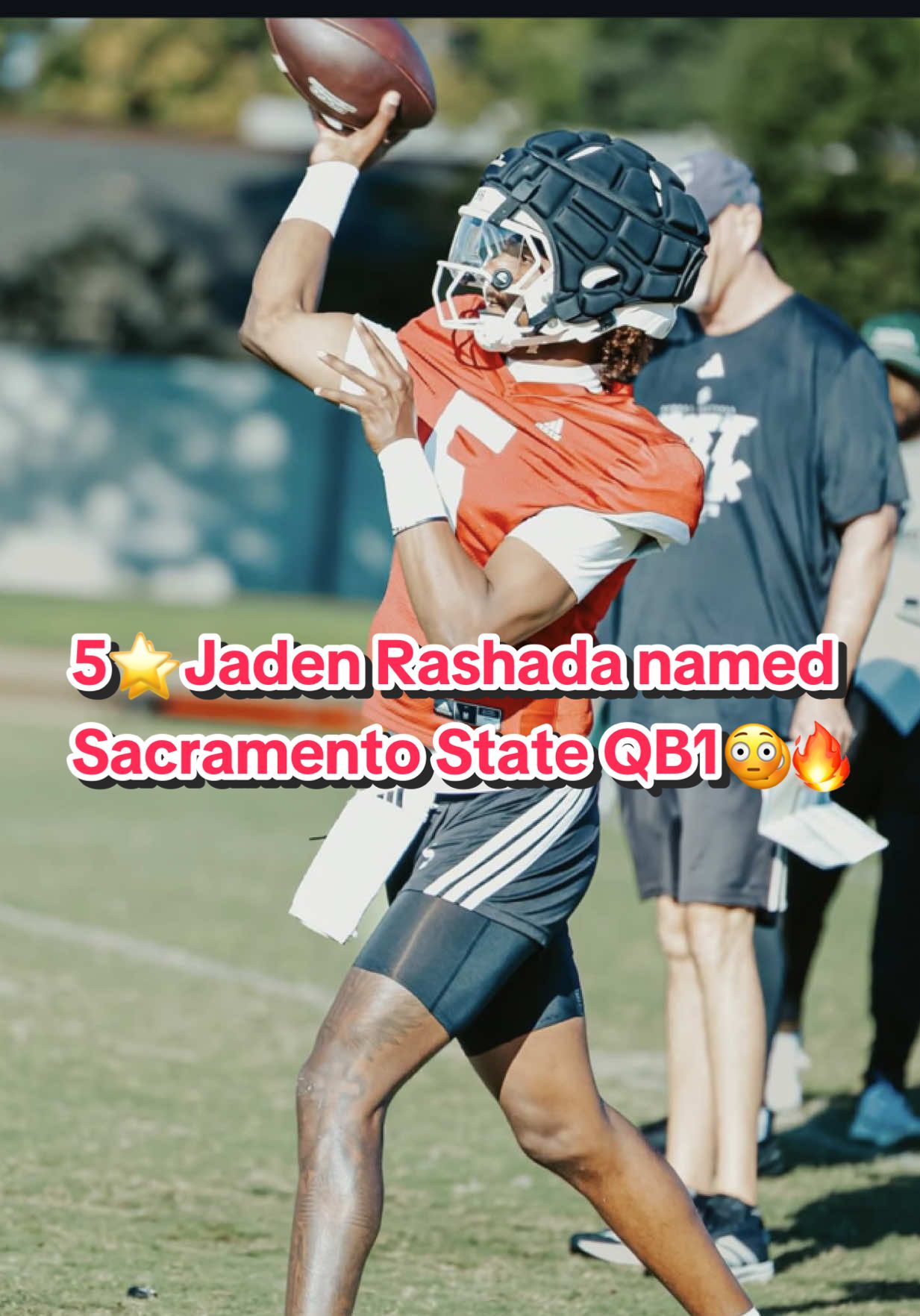 5⭐️ Jaden Rashada named QB1 for Sacramento state 🔥 #football #d1football #CollegeFootball #highschoolfootball #nil