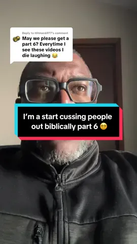 Replying to @Hitman6977 i’m a start cussing people out biblically part 6 🥴🤣 #funnyvideos #fyp #christiantiktok #churchtiktok #church 