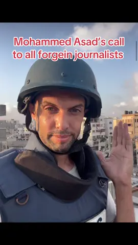Reporter Mohammed Asad is urgently calling on all journalists around the world to come to Gaza and bear witness. He is pleading for the media to help document and report the truth before Israel succeeds in silencing their voices. #fyp #gaza #parati #🍉 #bisan 