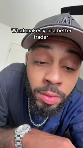 What makes you a better trader✍🏽💯 #trader #daytrading #fyp #foryou #foryoupage  