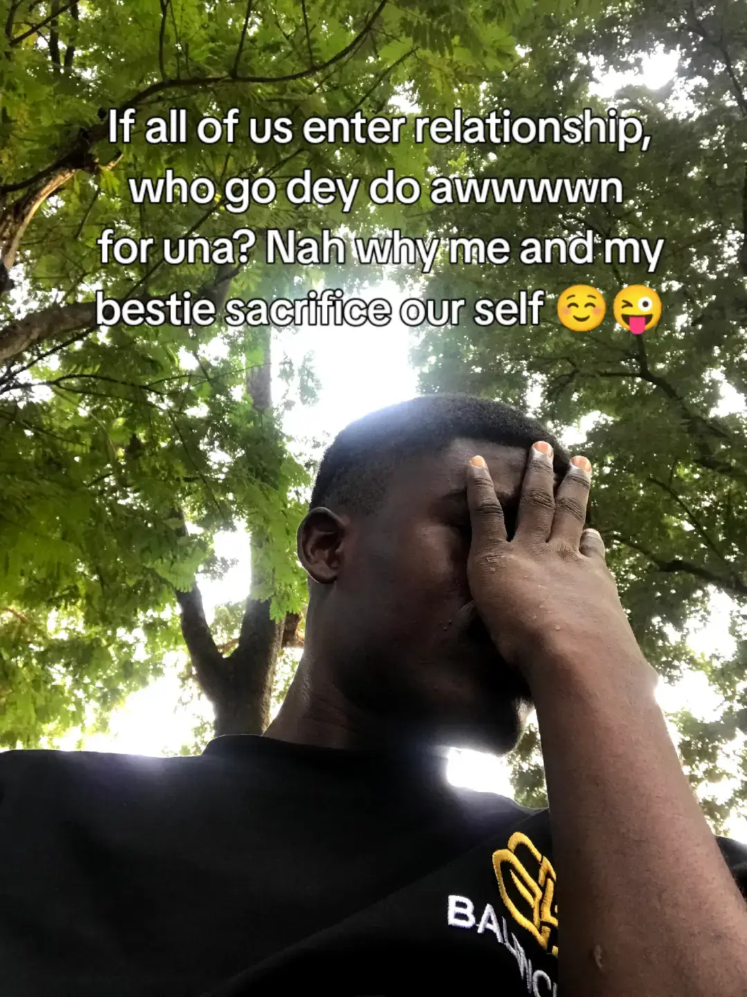 If all of us enter relationship, who go dey do awwwwn  for una? Nah why me and my bestie sacrifice our self ☺️😜 #0k #viralvideotiktok #contentgap #10klikes😍 #goviral #fyppppppppppppppppppppppp #fyp #newsound #baby #newtrend #cap #caption #fypシ゚viral🖤tiktok #fypage #go #captionstory 