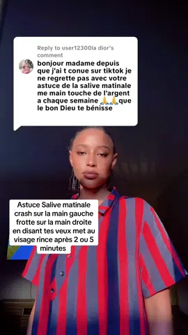 Replying to @user12300la dior Astuce Salive matinale mes amours pour l’argent l’argent l’argent 😁💵💵💵💵#foruyou #pourtoi #fypシ゚ #videoviral #abonne 