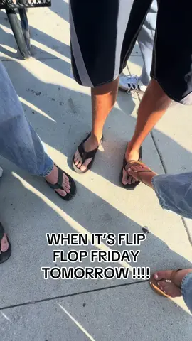 TRITONS WE BETTER SEE YOU IN YOUR FLIP FLOPS TOMORROW #viral #flipflopfriday #schs