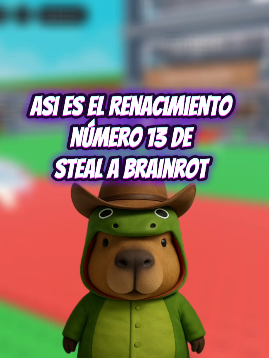 Renacimiento 13 de Steal a Brainrot!💚 #roblox #robaunbrairont #fyp #renacimiento 