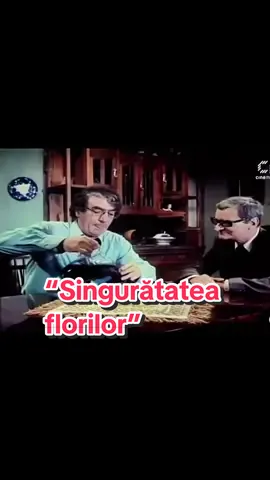 Toma Caragiu & Radu Beligan: “Singurătatea florilor”, film românesc, anul 1976.                             #film #filmeromanesti #for #viralvideos                                 