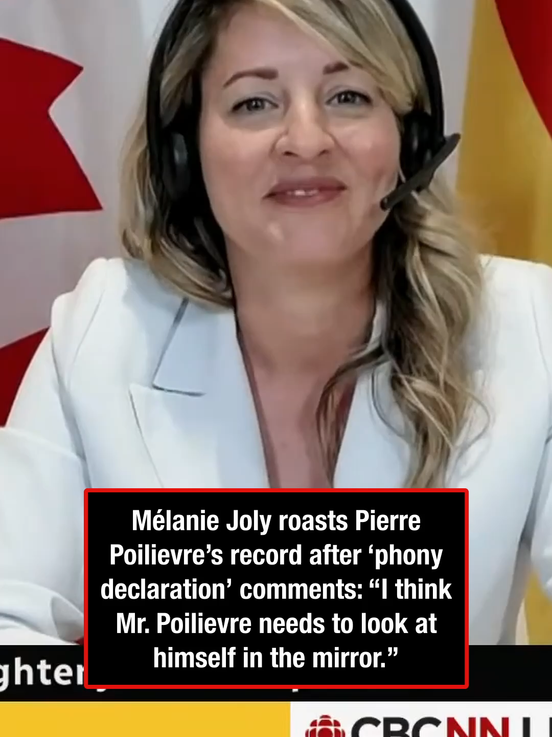 Mélanie Joly roasts Pierre Poilievre's record after 'phony declaration' comments. #cdnpoli