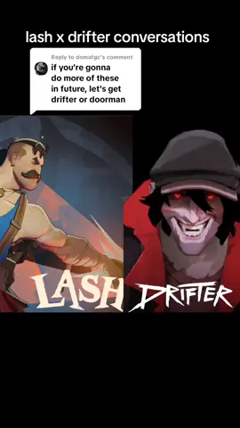 Replying to @domafgc Lash and Drifter Conversations #deadlocklash #deadlockinteractions #deadlock #deadlockvalve #drifter 