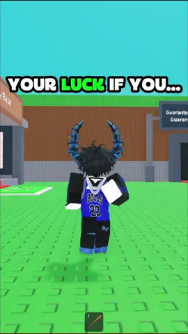 Your Luck If You...