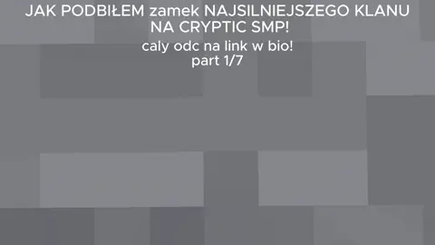JAK PODBIŁEM ZAMEK NAJSILNIEJSZEGO KLANU NA CRYPTIC SMP! PART 1 #part1 #part #mc #mcpvp #minecraftpvp #crypticsmp
