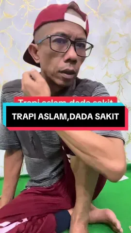 TRAPI MANDIRI #aslam #dadasakit #seseknafas