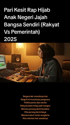Songwriter : Pari Kesit Music Produced : Pari Kesit Publishing : Pari Kesit Entertainment #parikesit #parikesitraphijab #anaknegerijajahbangsasendiri #rakyatvspemerintah #channelmusic #musicchannel #laguindonesia #laguindonesiajadul #song #musik #fyp #fyp 
