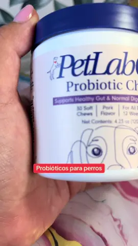 Probióticos para perros #petlab #probióticos #perros #perritos #tiktokshop 
