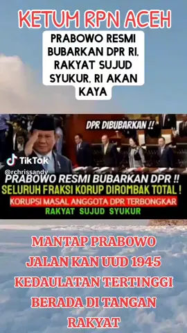 DPR PUSAT RESMI BUBAR PRABOWO JLN KN UUD 1945 #fyp #viral_video_tiktok 