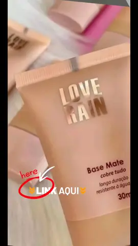 Base Mate Love Rain Base Mate cobre tudo Longa duração  Resistente a água  O produto de beleza que nao pode faltar na sua maquiagem  #loverain #basemate  #baseloverain #baseaprovadagua #tiktokshop 