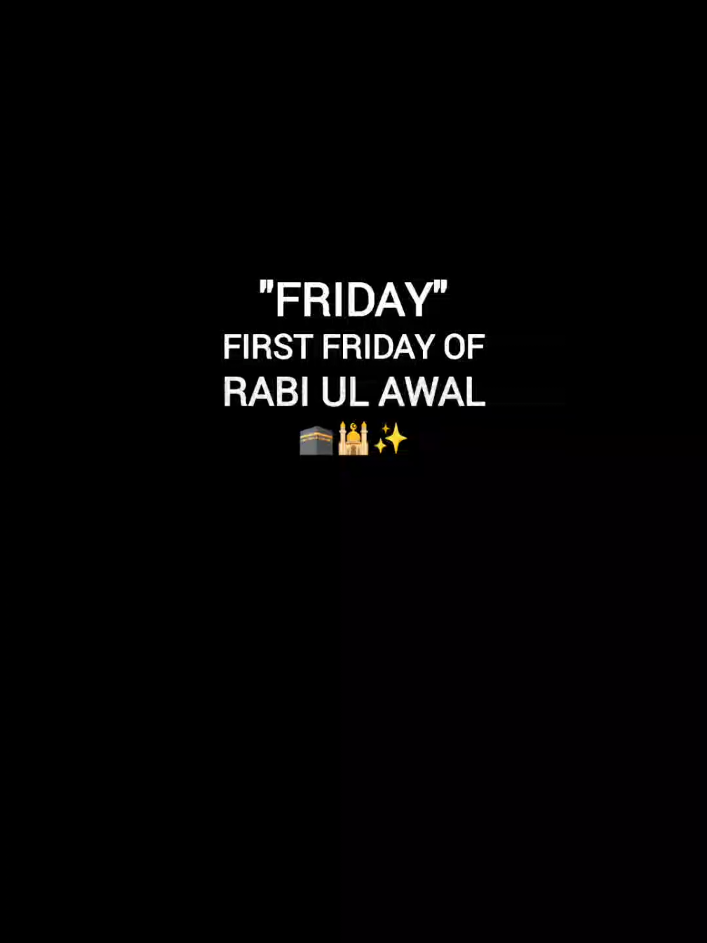 First Friday of Rabi ul awal 🕌🕋✨ . . . #friday #rabiulawal #reel #explorepage #fyppppppppppppppppppppppp 