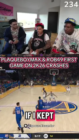 PLAQUEBOYMAX & ROB49 FIRST GAME ON 2K26 CRASHES #plaqueboymax #rob49 #nba2k26 #fyp #viral 