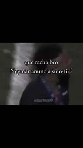 Neymar anuncia su retiró 😥 sé va el que nunca debió irse  el principe que no quiso ser rey muchas gracias Ney por todas tus locuras y jugadas cómo ninguna  #viralpartiiiiiiiiiiiiiiiiii #viraltiktok #neymar #triste  #viralpartiiiiiiiiiiiiiiiiii 