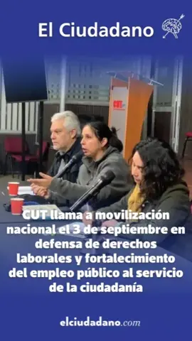 🚨📢 La CUT convoca a movilización nacional el 3 de septiembre en defensa de los derechos laborales y el fortalecimiento del empleo público al servicio de la ciudadanía. ¿Qué opinas de esta manifestación por un trabajo digno y un sector público más fuerte? Revisa todos los detalles en #CanalCiudadano y elciudadano.com. ¡Suscríbete y únete a la #ComunidadCiudadana!
